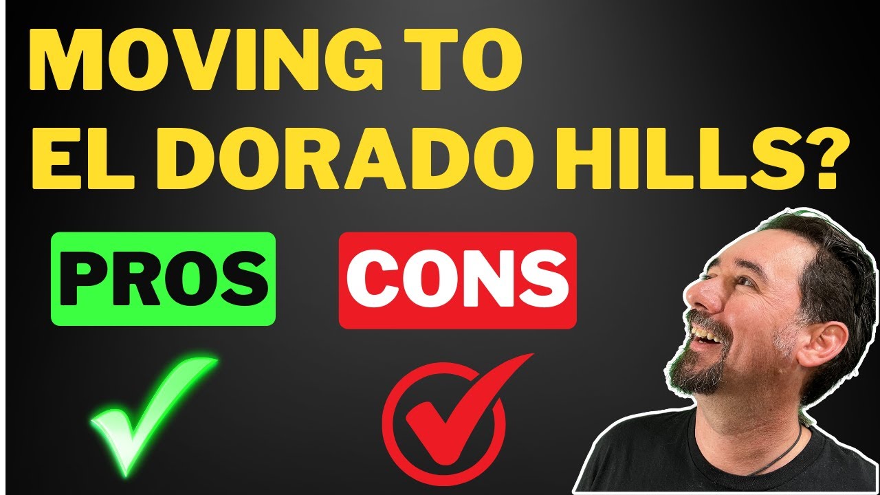 Pros and Cons of Living In El Dorado Hills - 2024