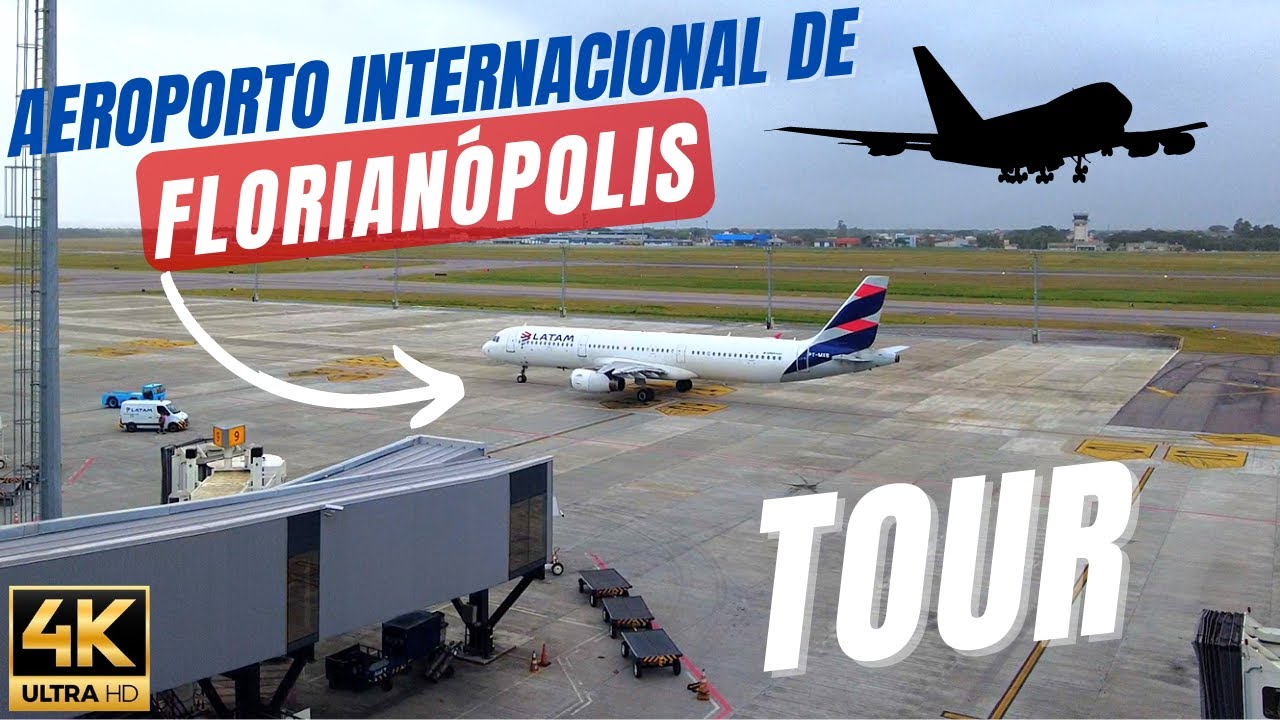 Conheça o Aeroporto Internacional de Florianópolis - Floripa Airport 🇧🇷【4K】