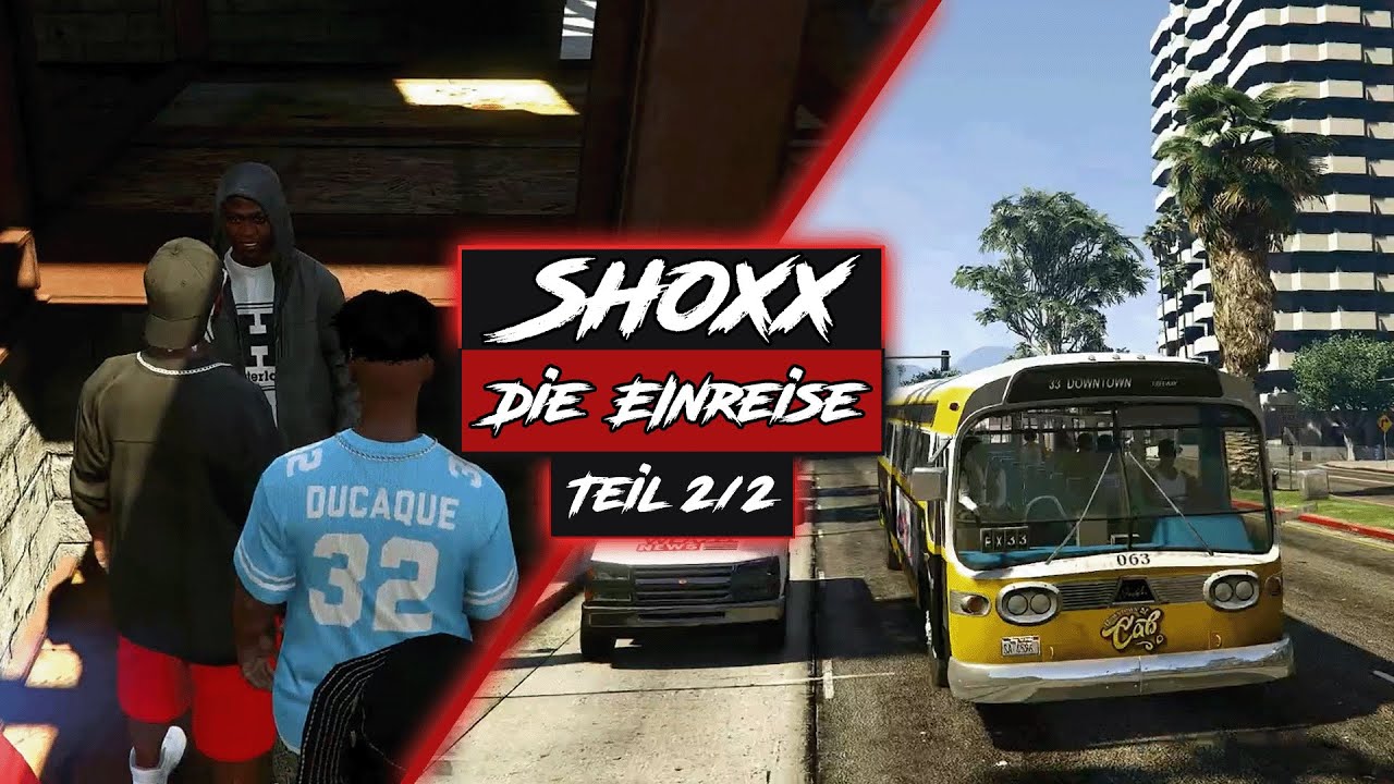 BLOODS NEUSTART! DIE EINREISE 2/2 (HomeState) | GTA 5 RP | SHOXX Twitch Highlights