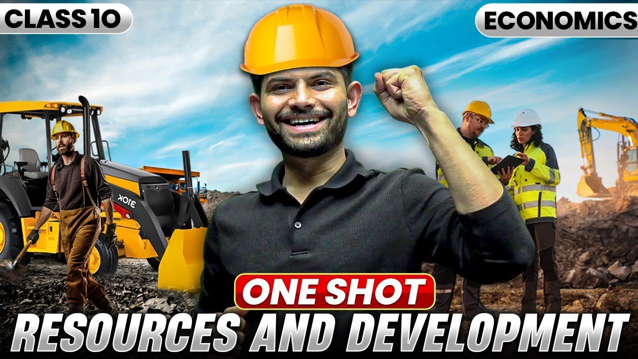 Resources and Development | New One shot  | Chapter 1 Geography Class 10 2025-26