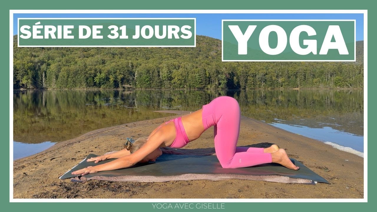 31 JOURS DE YOGA | Yoga pour se sentir bien dans son corps et son esprit JOUR 25