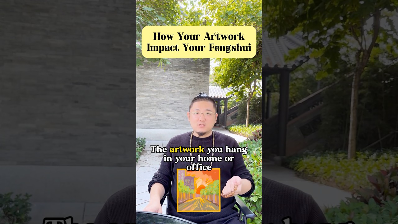 How to choose Artwork for better Fengshui?#fengshui #fortune #energy #life #art #painting #lucky