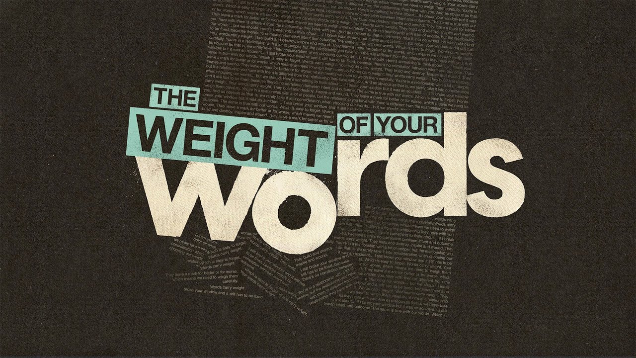 THE WEIGHT OF YOUR WORDS | Pastor Reggie Santiago