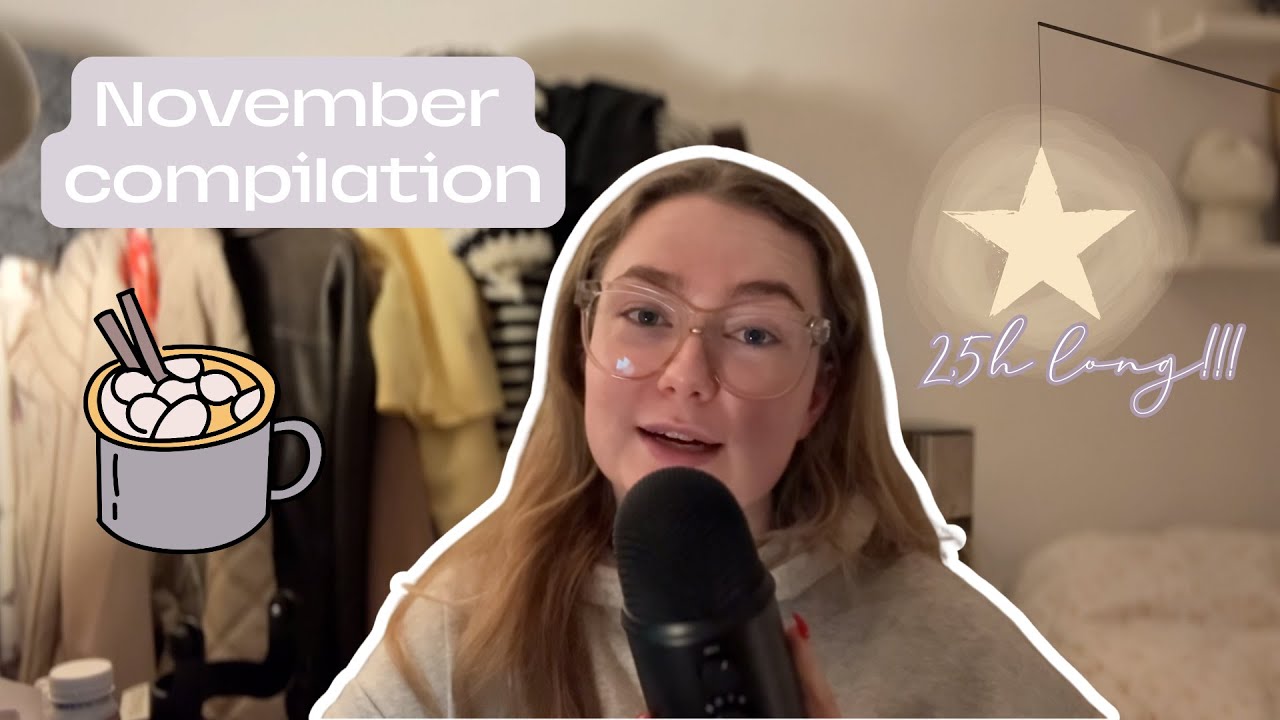 ASMR på svenska | Compilation for November (2,5h long video!!!) 🍯✨🧘🏼‍♀️