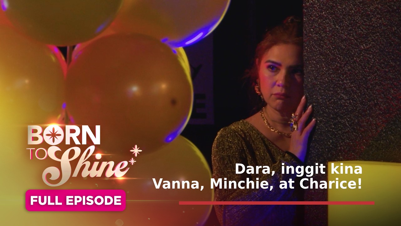 Born To Shine: Dara, inggit kina Vanna, Minchie, at Charice! (Full Episode 135) August 29, 2026