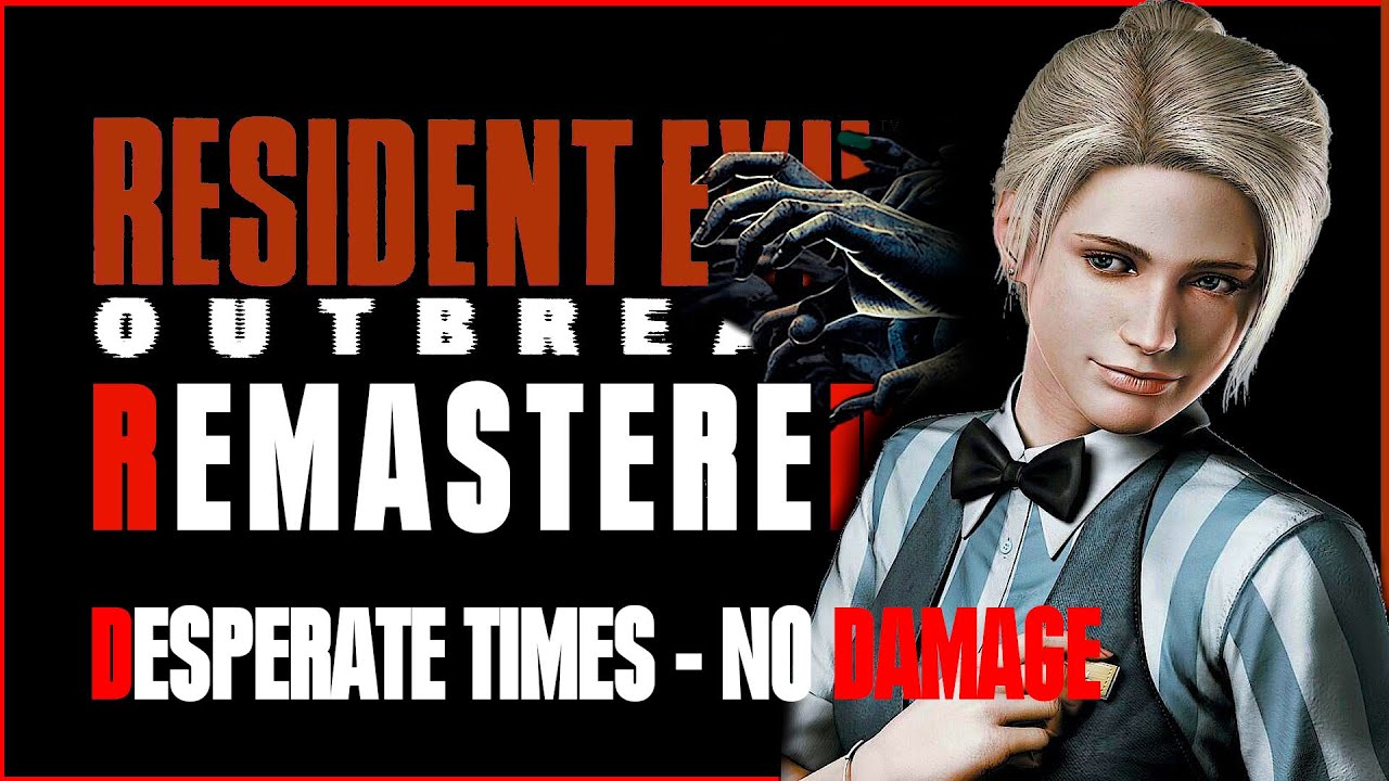 Resident Evil Outbreak - DESPERATE TIMES - NO DAMAGE | VERY HARD | LONE WOLF | NIGHTMARE - 4K 60ᶠᵖˢ