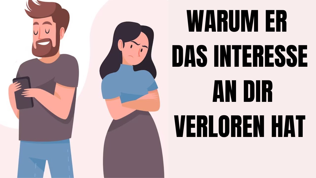 10 glasklare Gründe, dass er das Interesse an dir verloren hat!