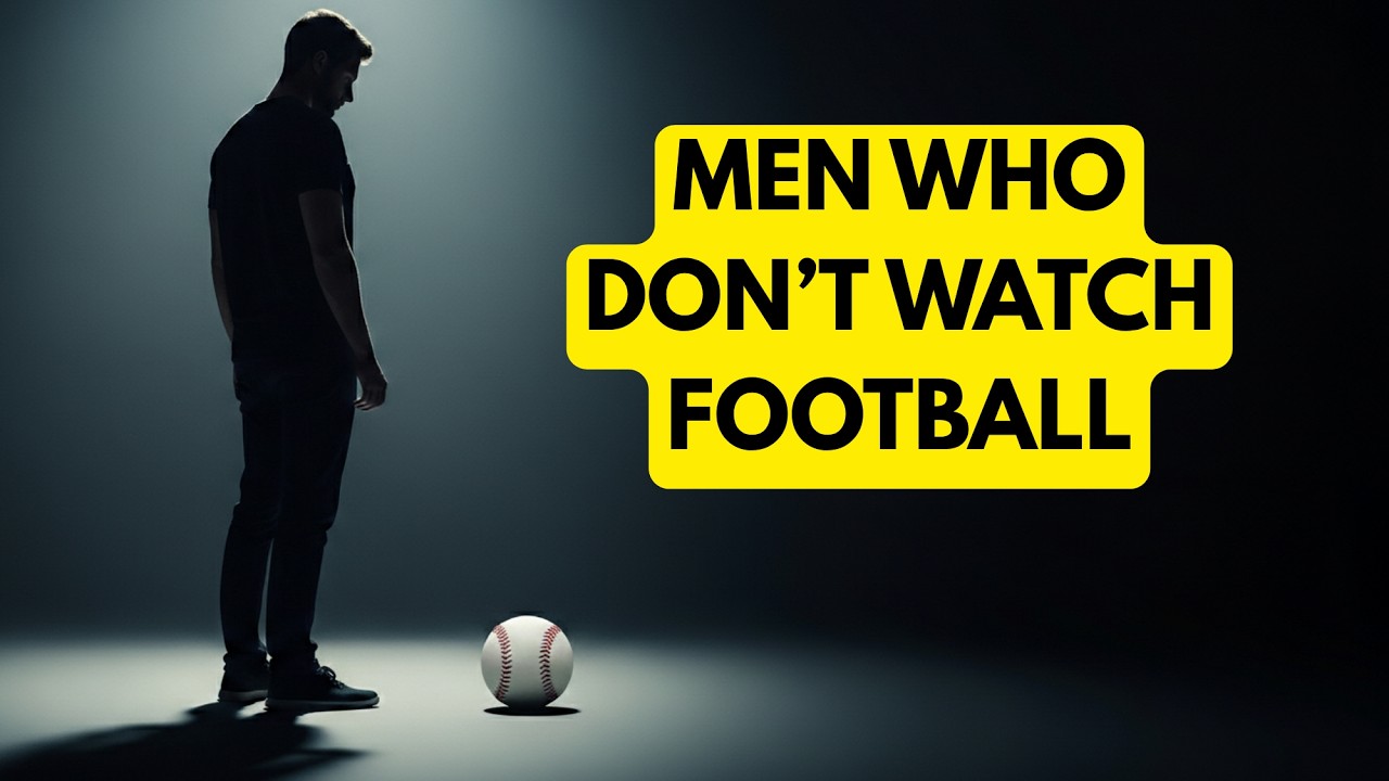 Psychology of Men Who Don't Watch Football