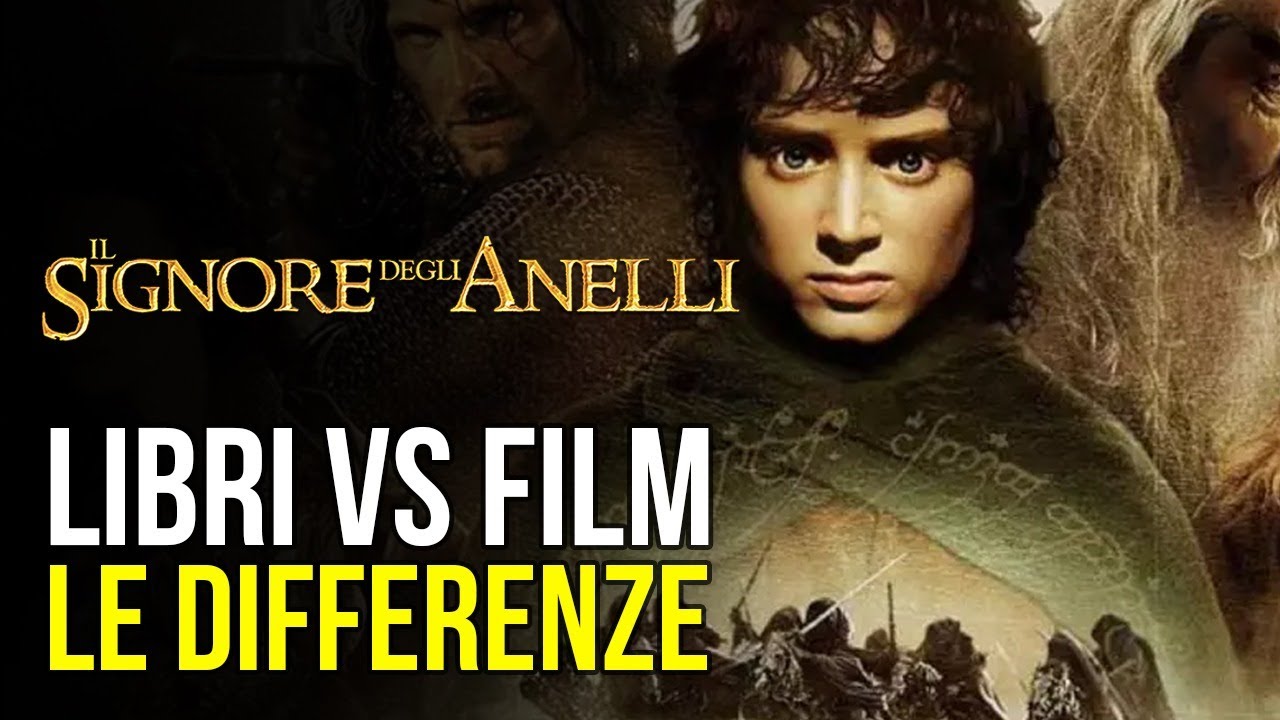 Il Signore degli Anelli: libri VS film, le differenze!