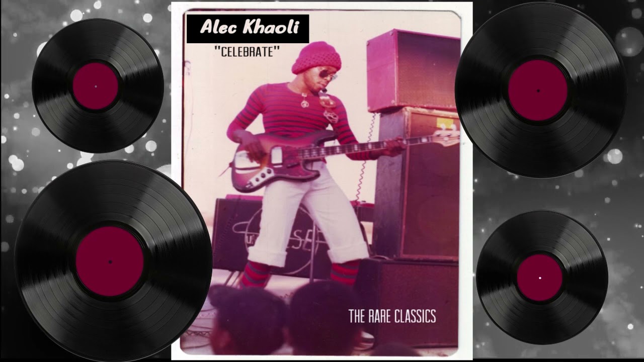 Alec Khaoli - Celebrate