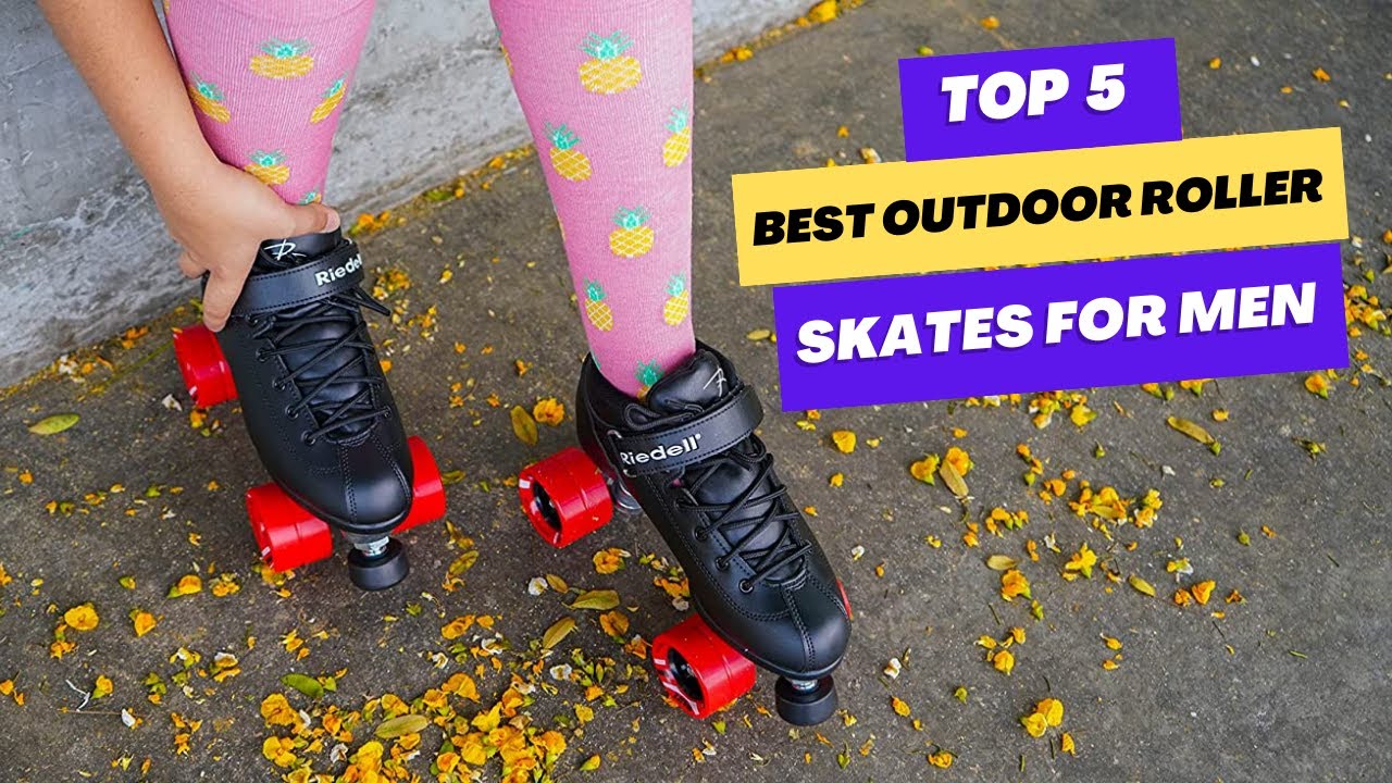 ✅ Top 5 Best Outdoor Roller Skates For Men | Best Roller Skates for Men in 2025 (Buying Guide)