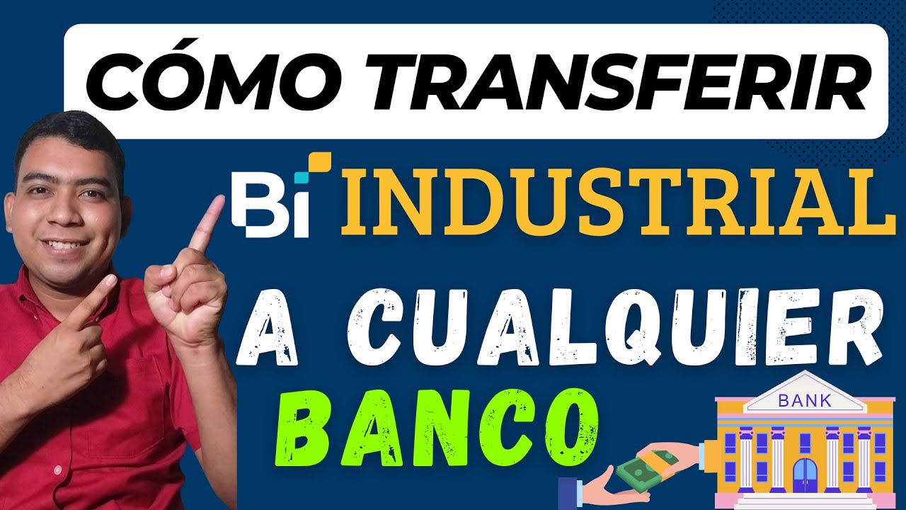 🔵C&oacute;mo TRANSFERIR Dinero del Banco INDUSTRIAL para otros BANCOS de Guatemala | Tutorial Industrial📲