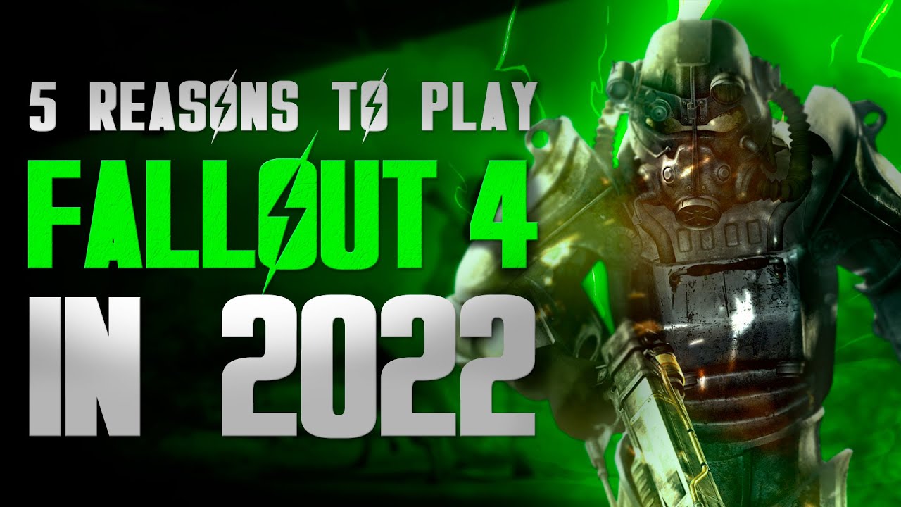 5 REASONS TO PLAY FALLOUT 4 IN 2023