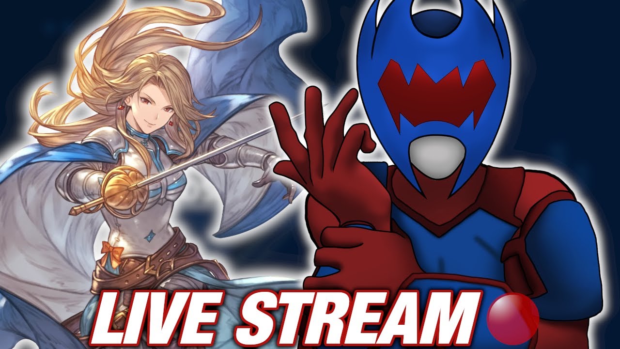 GRAND BLUEFANTASY VERSUS RISING Viewers vs ME Livestream.