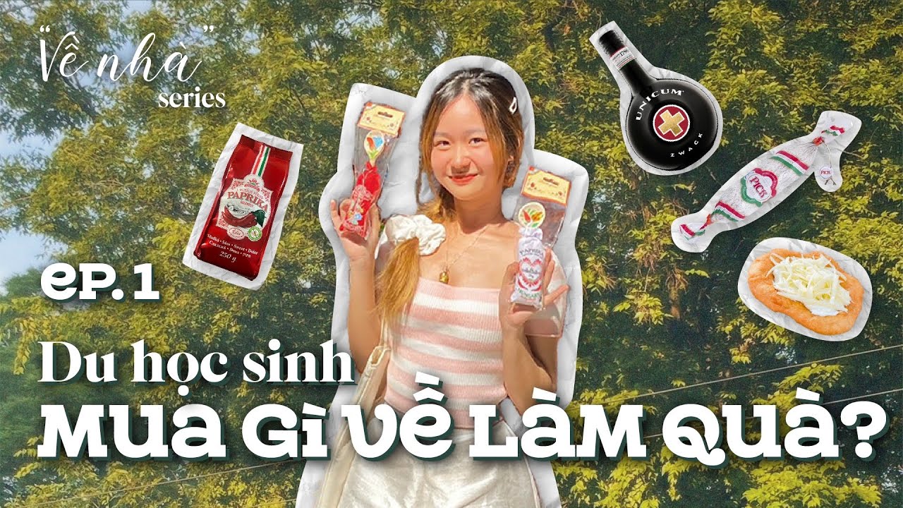 Du học sinh nên mua gì về làm quà? Đặc sản Hungary có gì | 