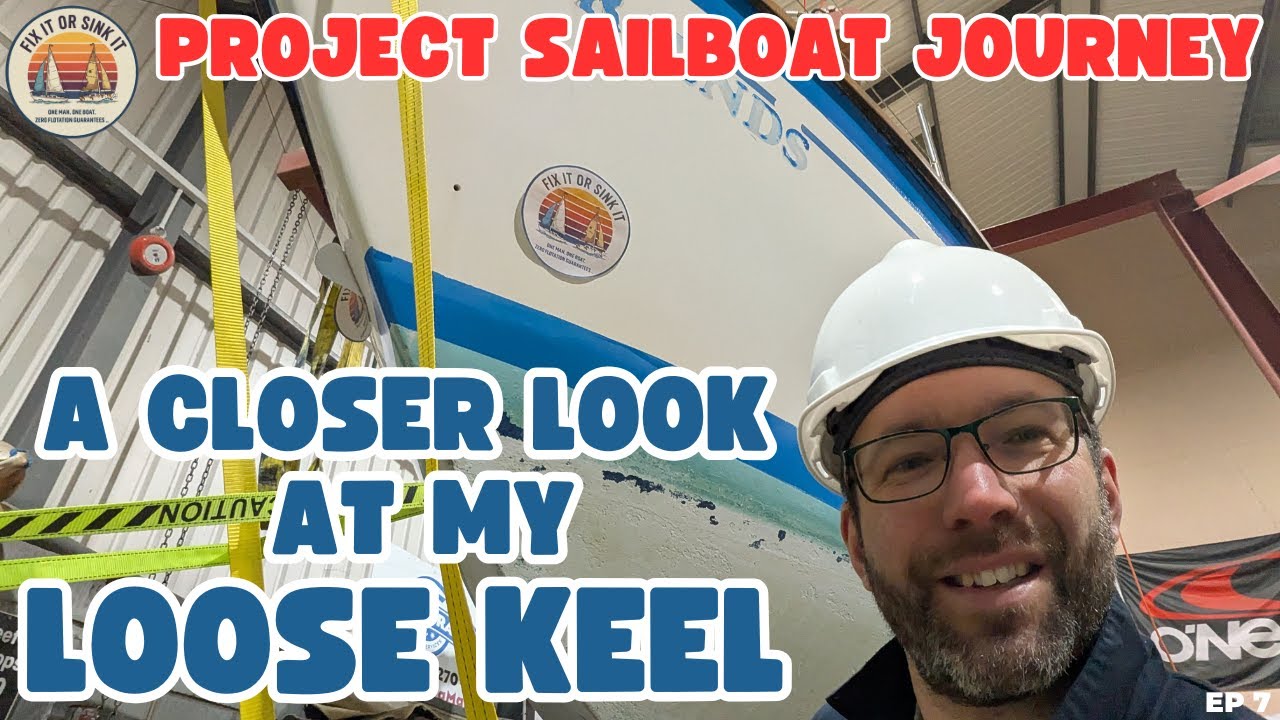 Project Sailboat - A closer look at the loose keel - Ep. 7