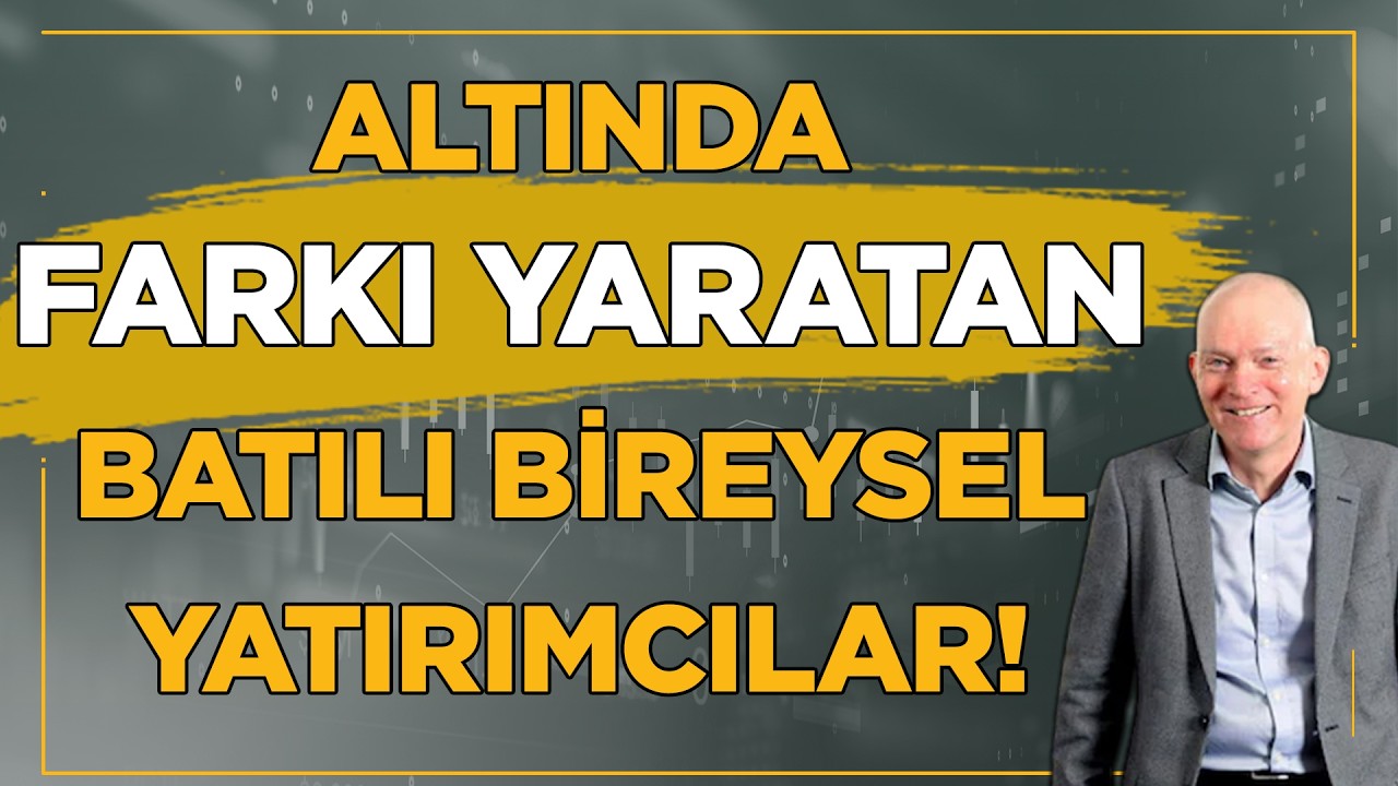 Altında Asıl Farkı Yaratan Batılı Bireysel Yatırımcıların Altın Piyasasına Geri Dönmesi Oldu! 🪙