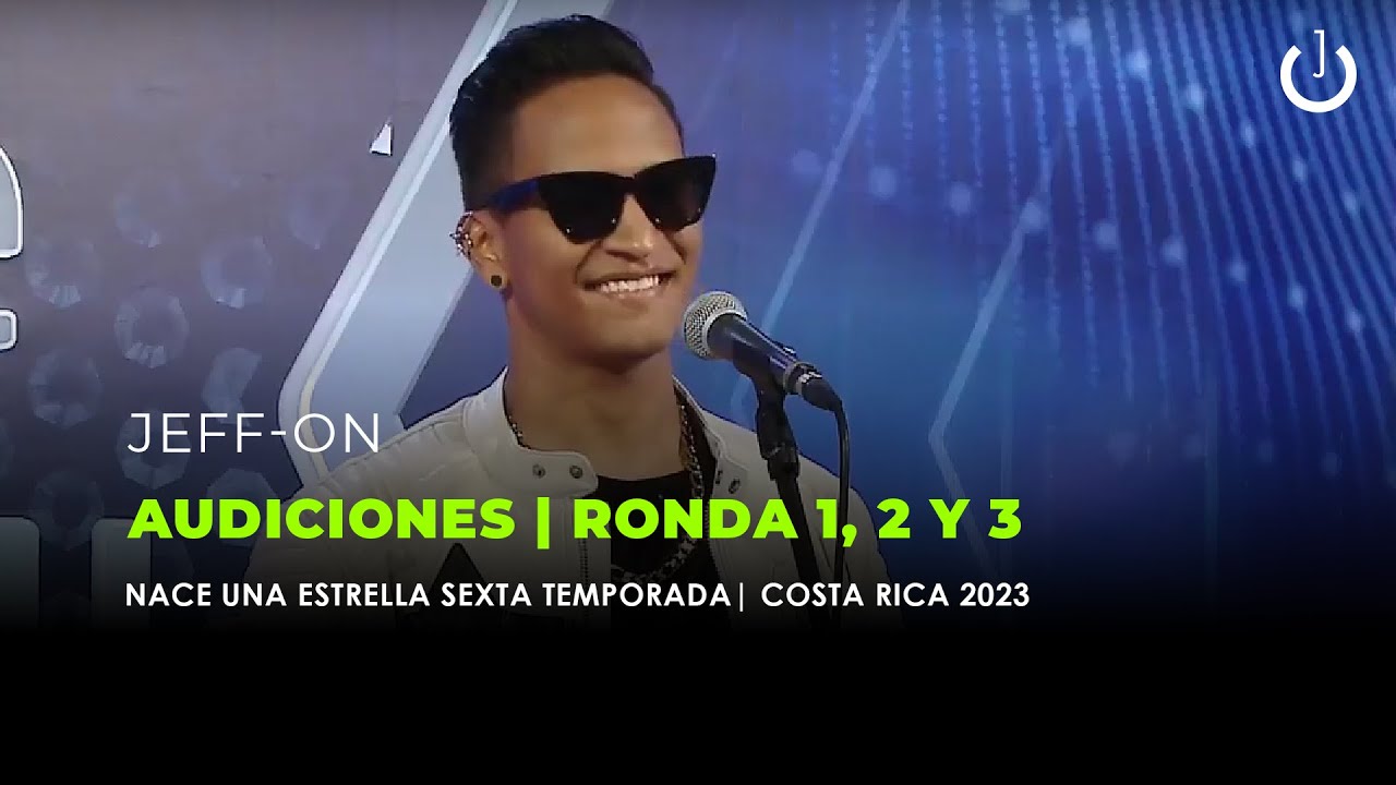 Jeff-ON | Audiciones Nace Una Estrella 2023