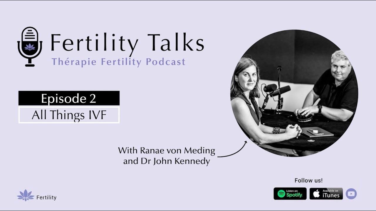 Fertility Talks | Episode 2 | IVF and ICSI