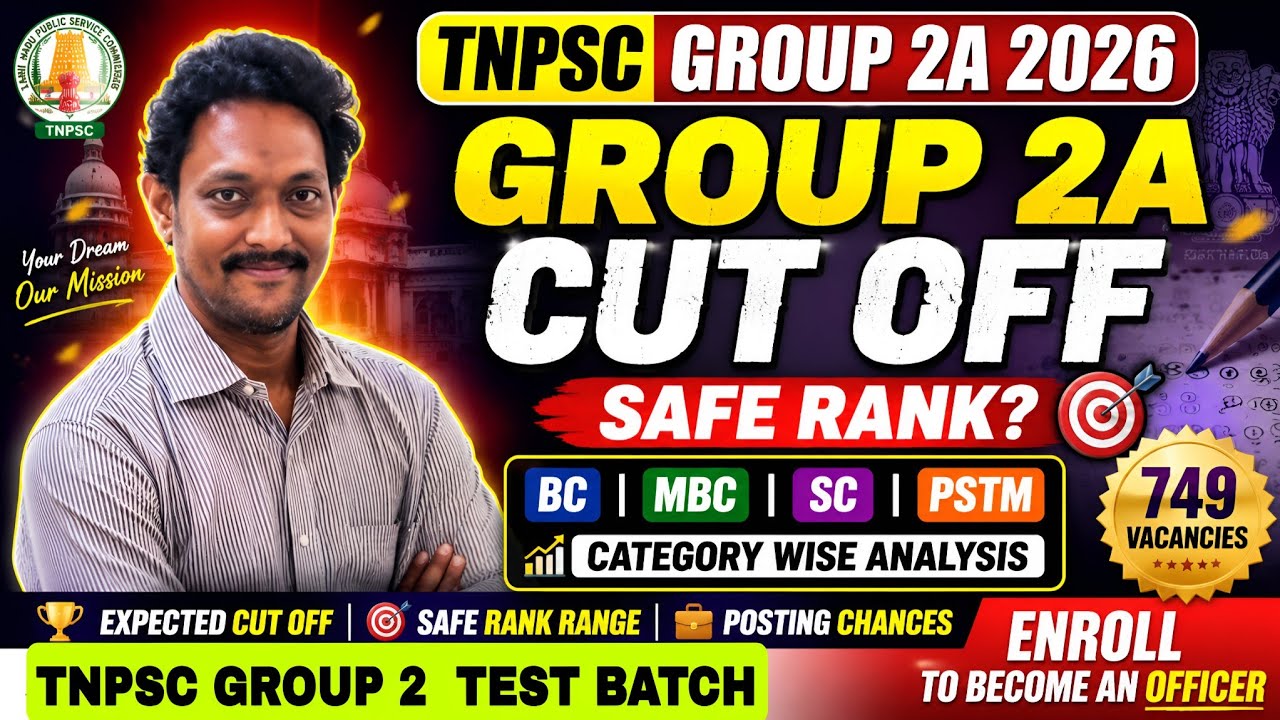 TNPSC Group 2A Cut Off 2026 | What is the Safe Rank? | BC | MBC | SC | PSTM Full Analysis | GROUP...