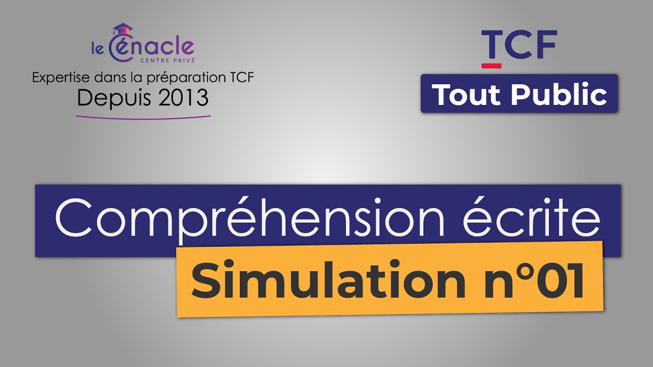 TCF Tout Public 2025 | Compréhension écrite - Examen n°01