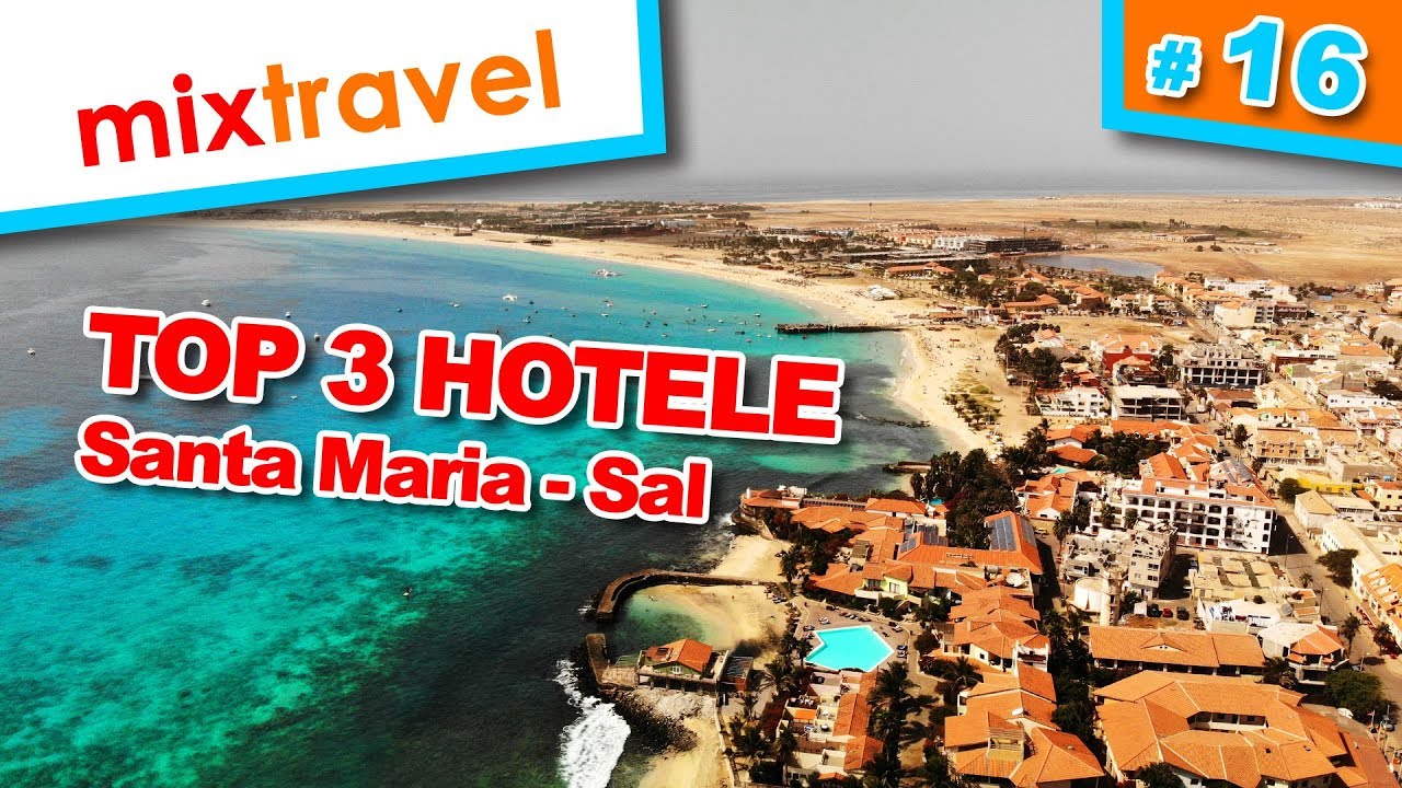 TOP 3 Hotele - Santa Maria - Sal - Cabo Verde | Mixtravel Aleksander Kramarz vlog - ► odcinek 16