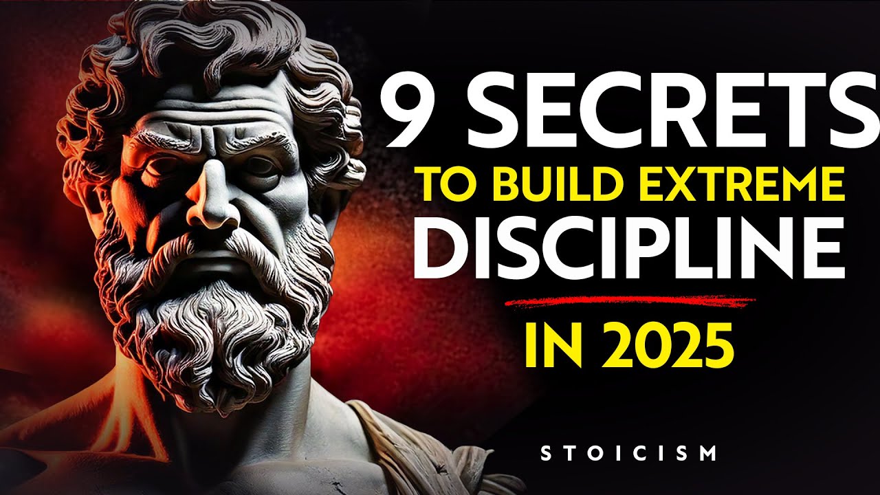 9 (Stoic) Secrets to Build EXTREME DISCIPLINE | STOICISM