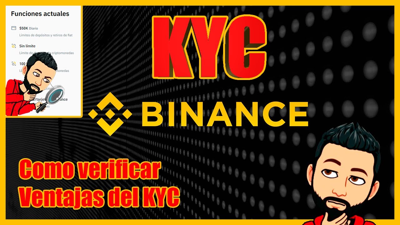 💶 KYC en BINANCE | &iquest;Qu&eacute; es? | Como verificar KYC