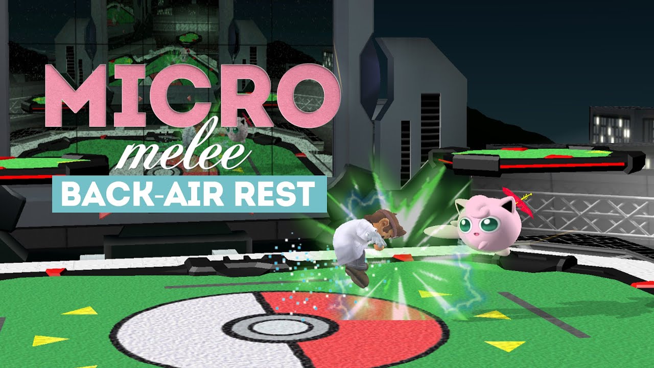 Micro Melee - Episode 1 -Back Air Rest