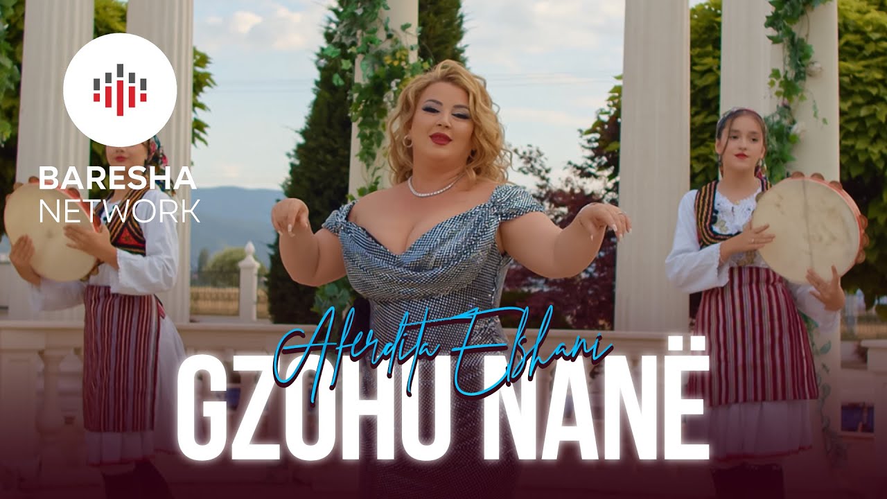 Aferdita Elshani - GZOHU NANË (Official Music Video)