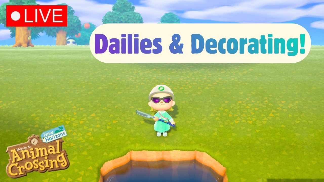 Dailies & Decorating! | Animal Crossing New Horizons