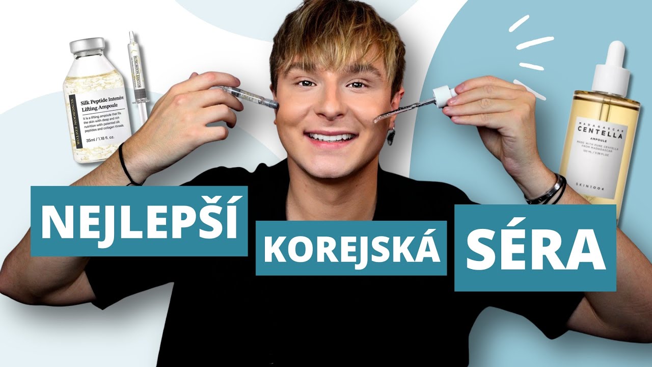 Top korejská séra pro každý typ pleti - jak si vybrat to správné? | 2025 | Thomas Sayler