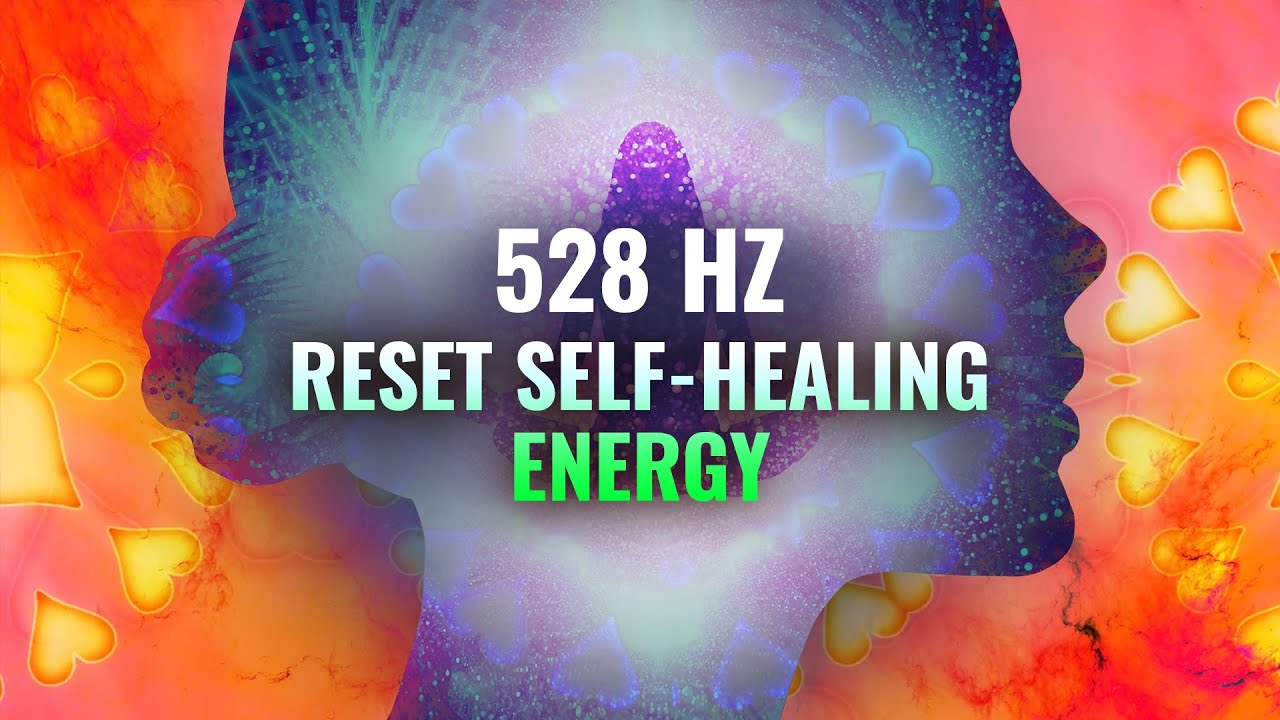 Reset Self Healing Energy - 528 Hz - Heal While You Sleep, Binaural Beats - Body & Mind Healing