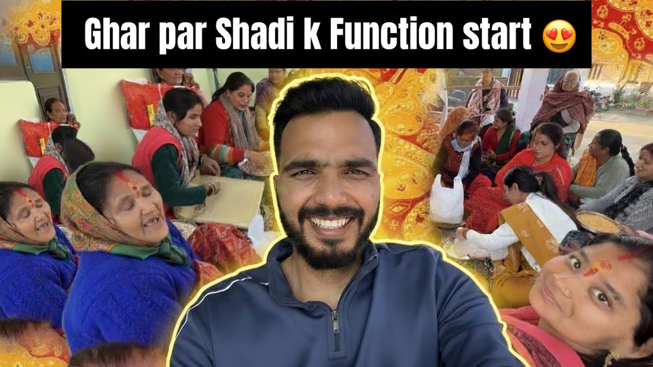 Ghar par Shadi ke function start ho gye 😍