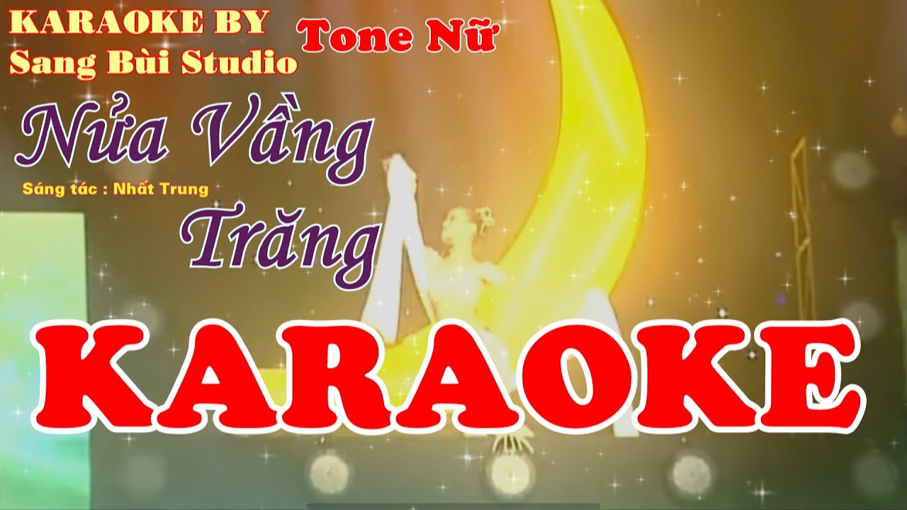 KARAOKE | Nữa Vầng Trăng - Đàm Vĩnh Hưng | BEAT NỮ ( Tone Dm )