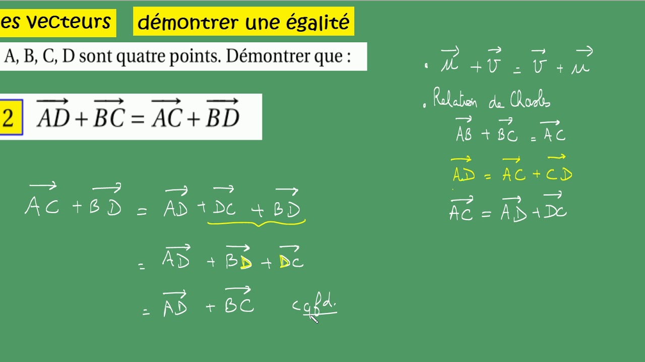 seconde-Vecteurs-Démontrer avec CHASLES-ex12
