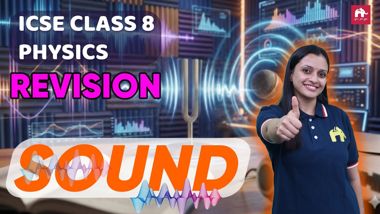 Sound ICSE Class 8 Physics | Exam Revision