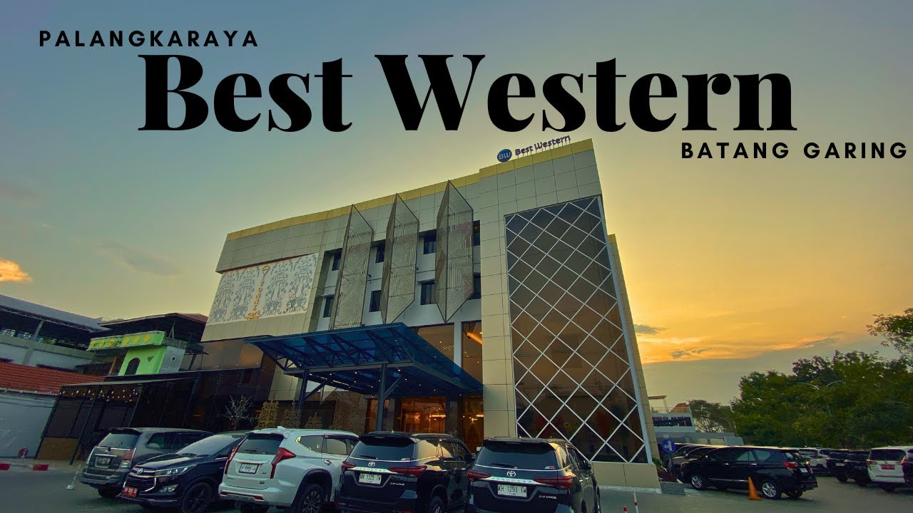 Best Western Palangkaraya, One of the BEST hotels in the City