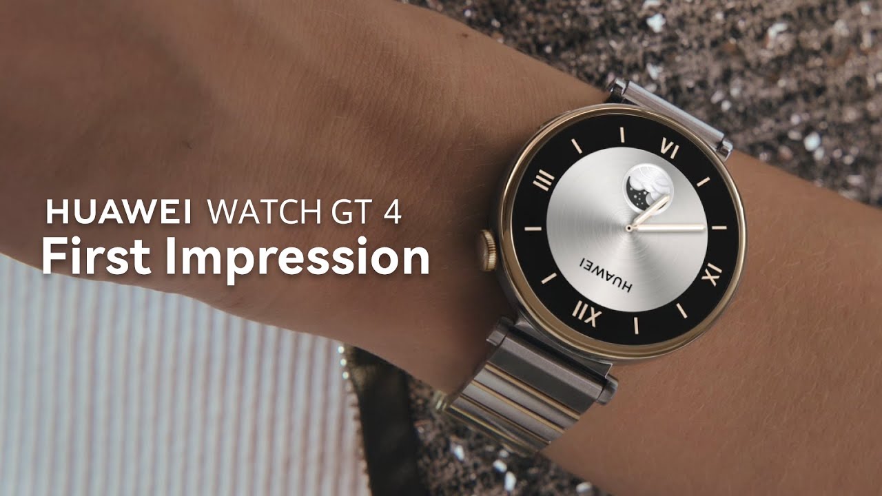 HUAWEI WATCH GT 4 - First Impression