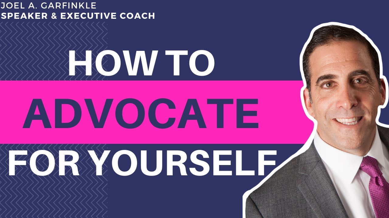 Learn How to Advocate for yourself at Work - The Key to Getting Ahead
