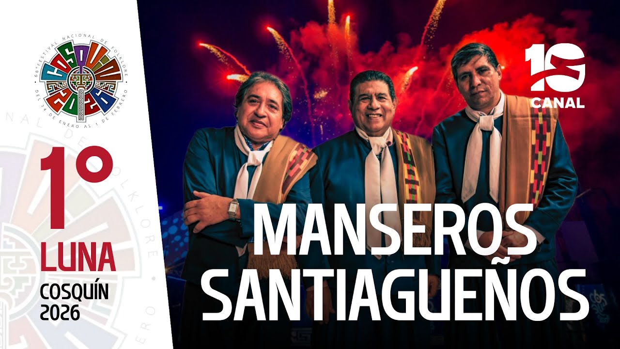 Los Manseros Santiagueños en Cosquín 2026 | Festival Nacional de Folklore