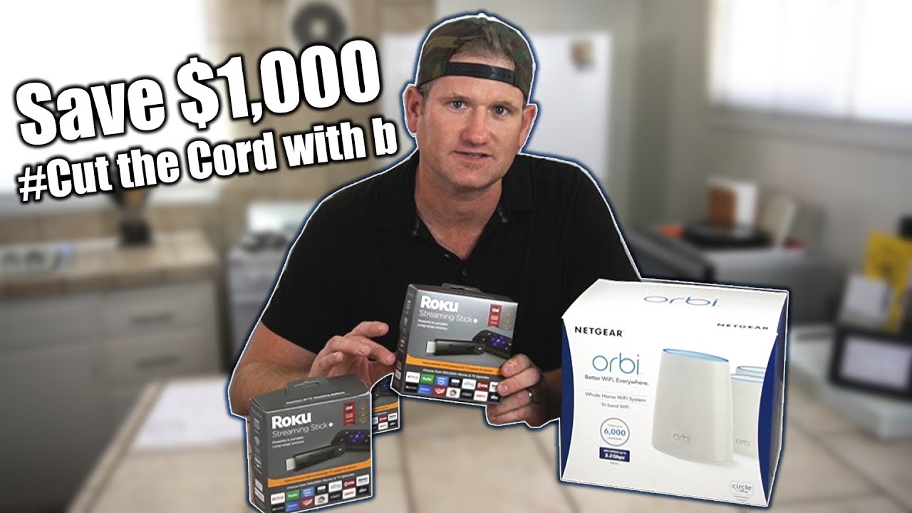 Cutting The Cord!  Save $1000 by dumping cable for YouTube TV using Netgear Orbi and Roku Streaming