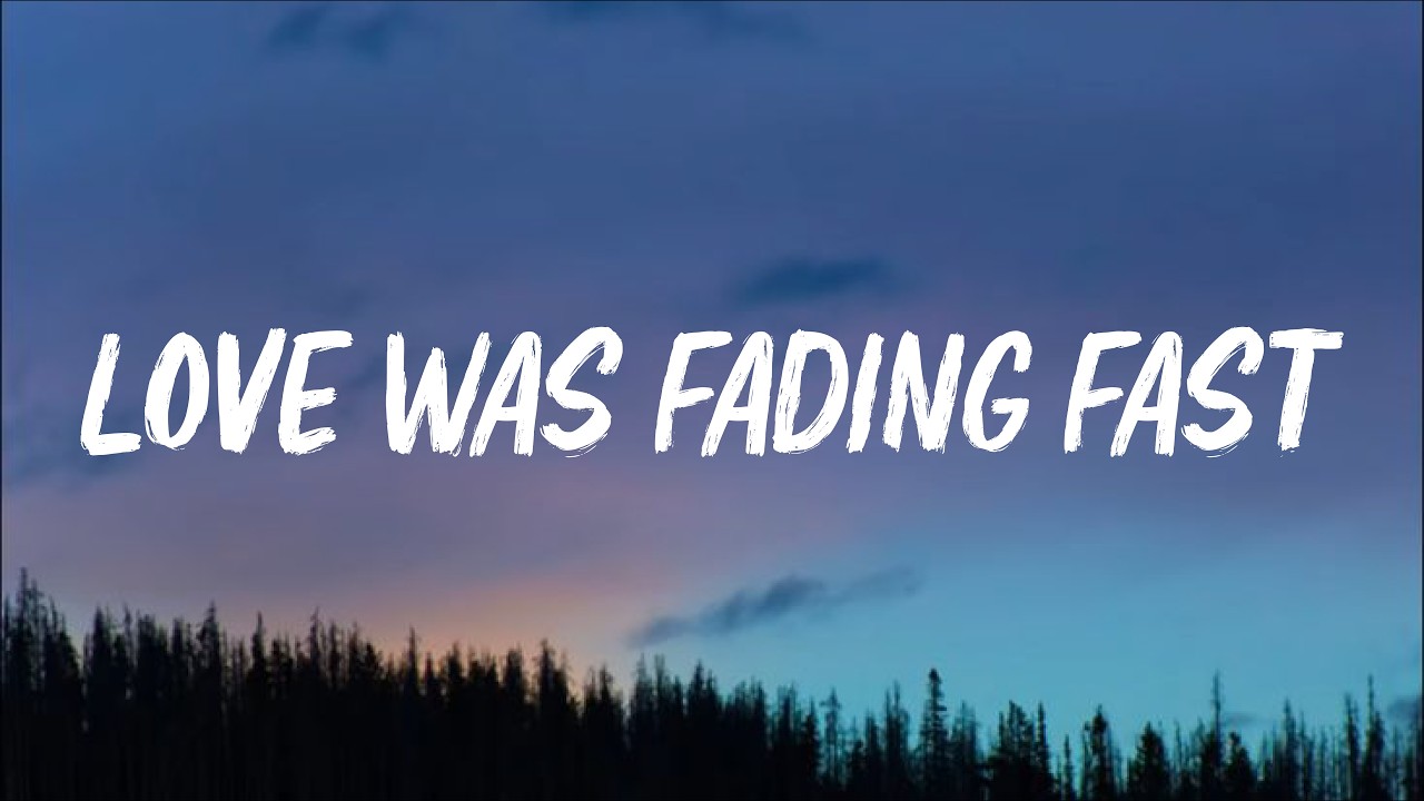 Love Was Fading Fast​ ( lyrics ) | Love Song English 2026