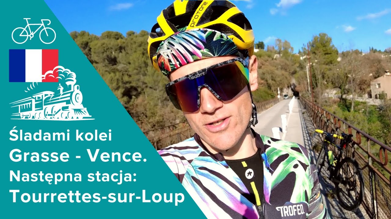 Śladami kolei łączącej Grasse i Vence. Stacja Tourrettes-sur-Loup.