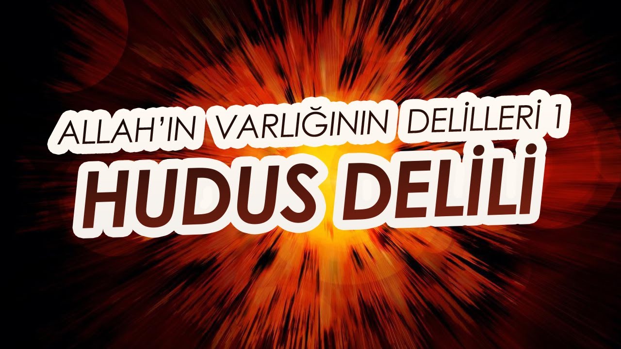 Allah'ın Varlığının Delilleri 1: Evrenin Zamanda Başlangıcı (Hudus Delili)| Enis Doko