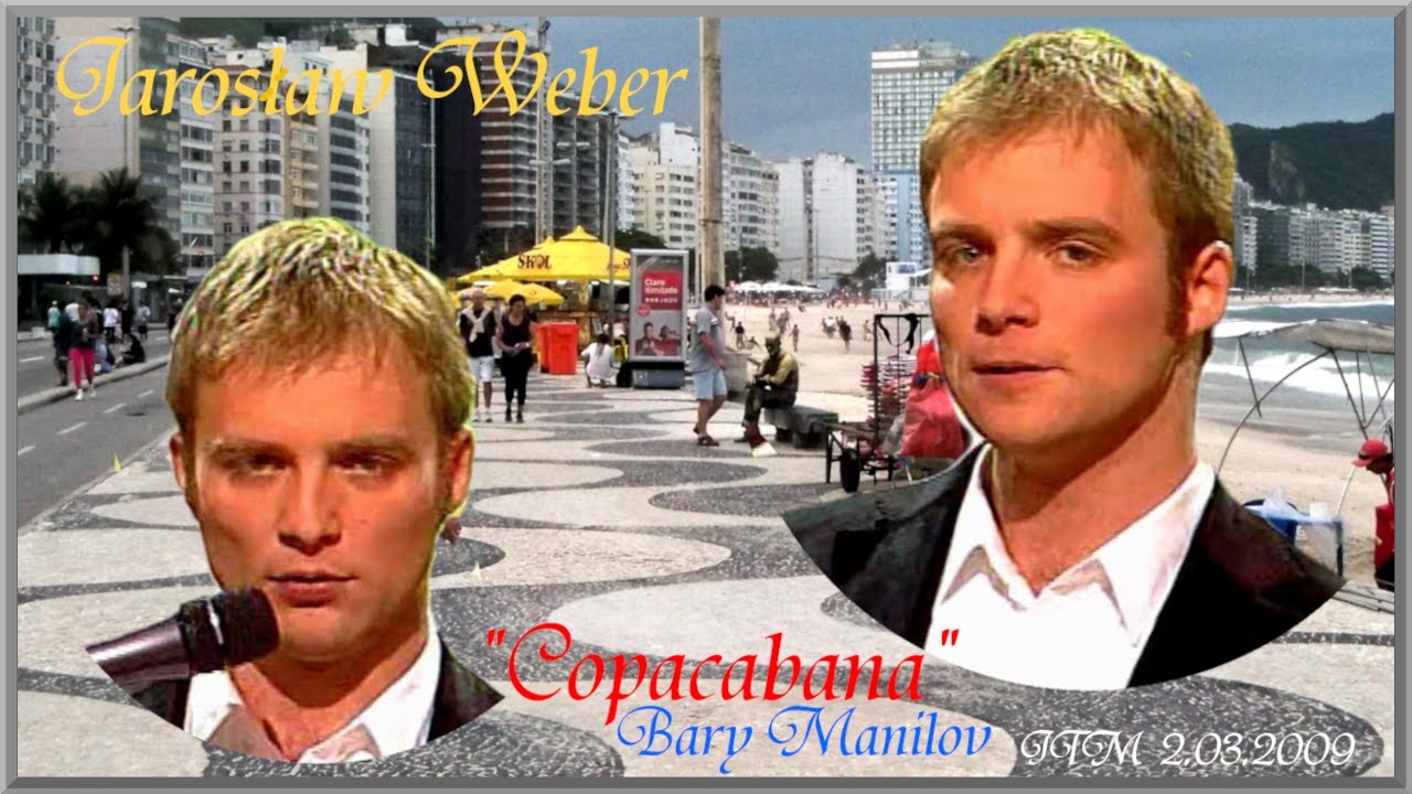 Jarosław Weber  Copacabana JTM 2 03 2009