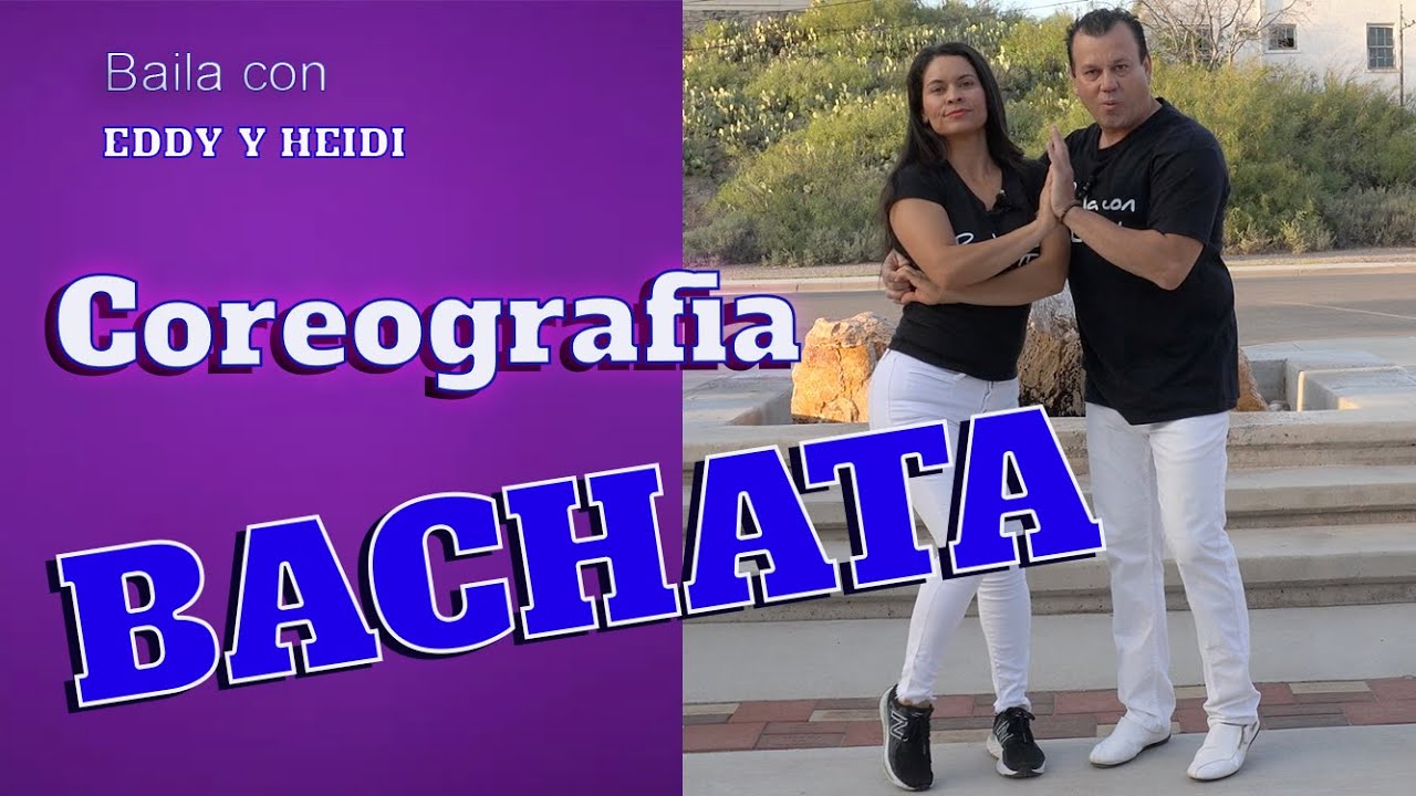 Coreografia sencilla de Bachata - Aprendiendo a Bailar