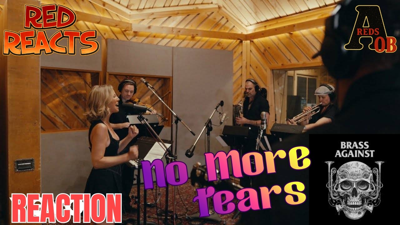 Реакция Red | Реакция на Brass Against | No More Tears (кавер на Оззи Осборна)