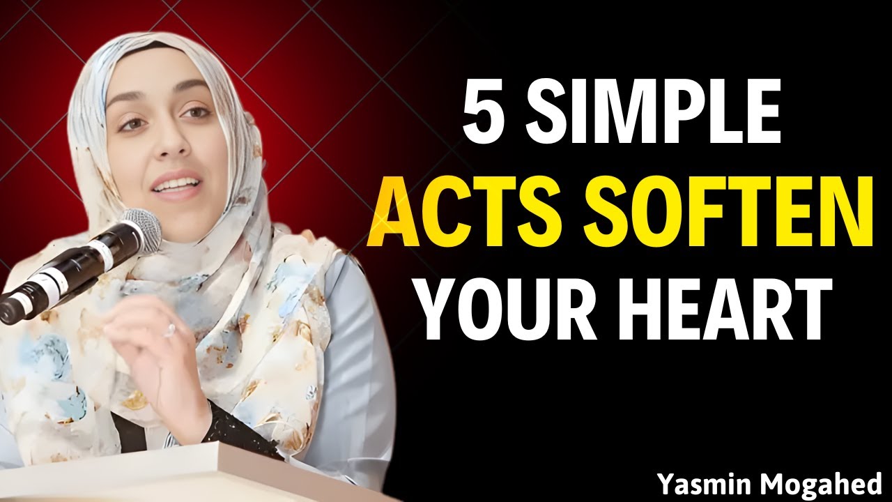 Don't Let Your Heart Turn to Stone: 5 Acts to Soften It | Yasmin Mogahed