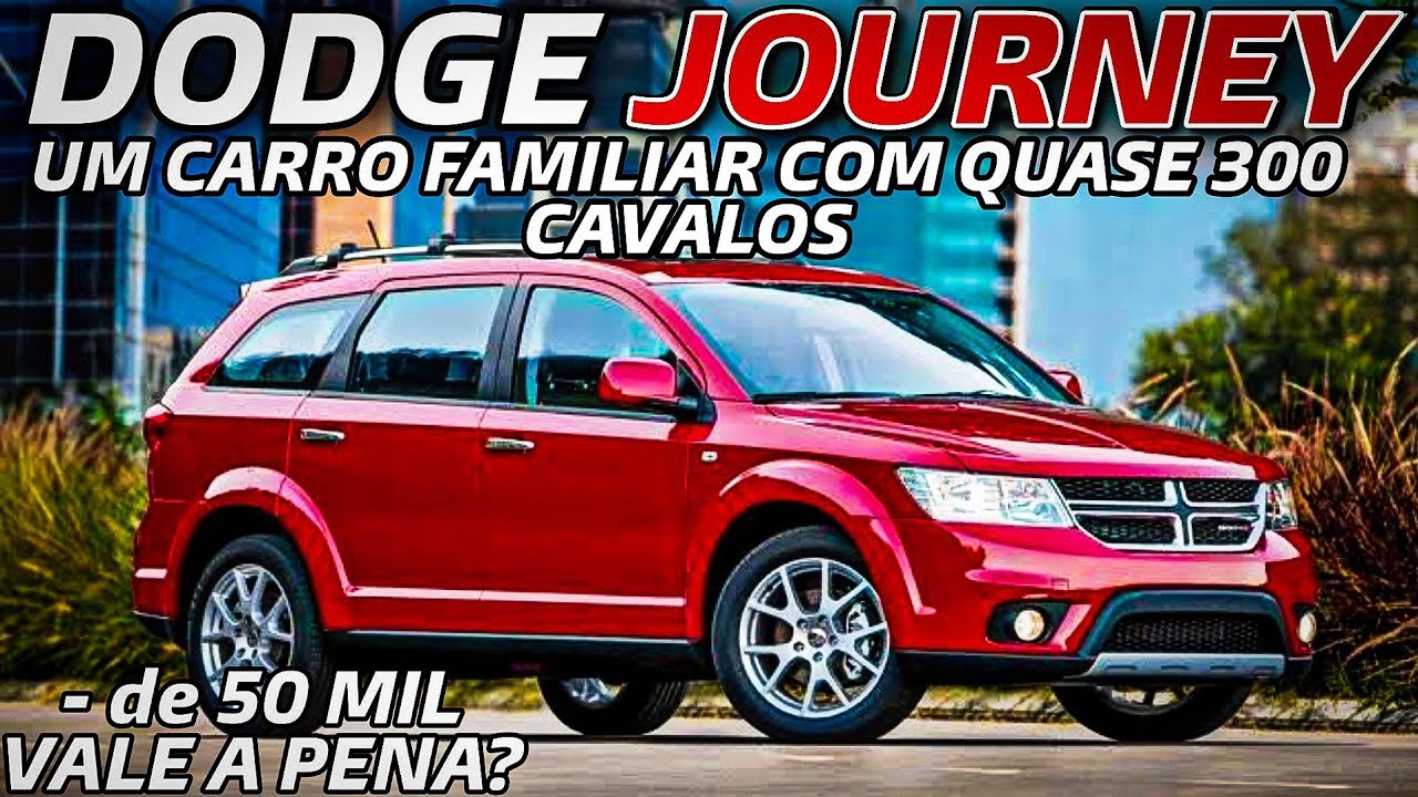Dodge Journey V6: UM FAMILIAR BARATO COM QUASE 300 CAVALOS, POR MENOS DE 50 MIL